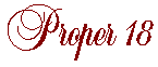 Proper 18